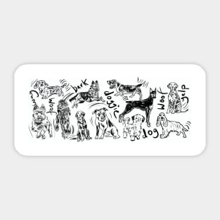 Fun dogs for fun dog lovers Sticker